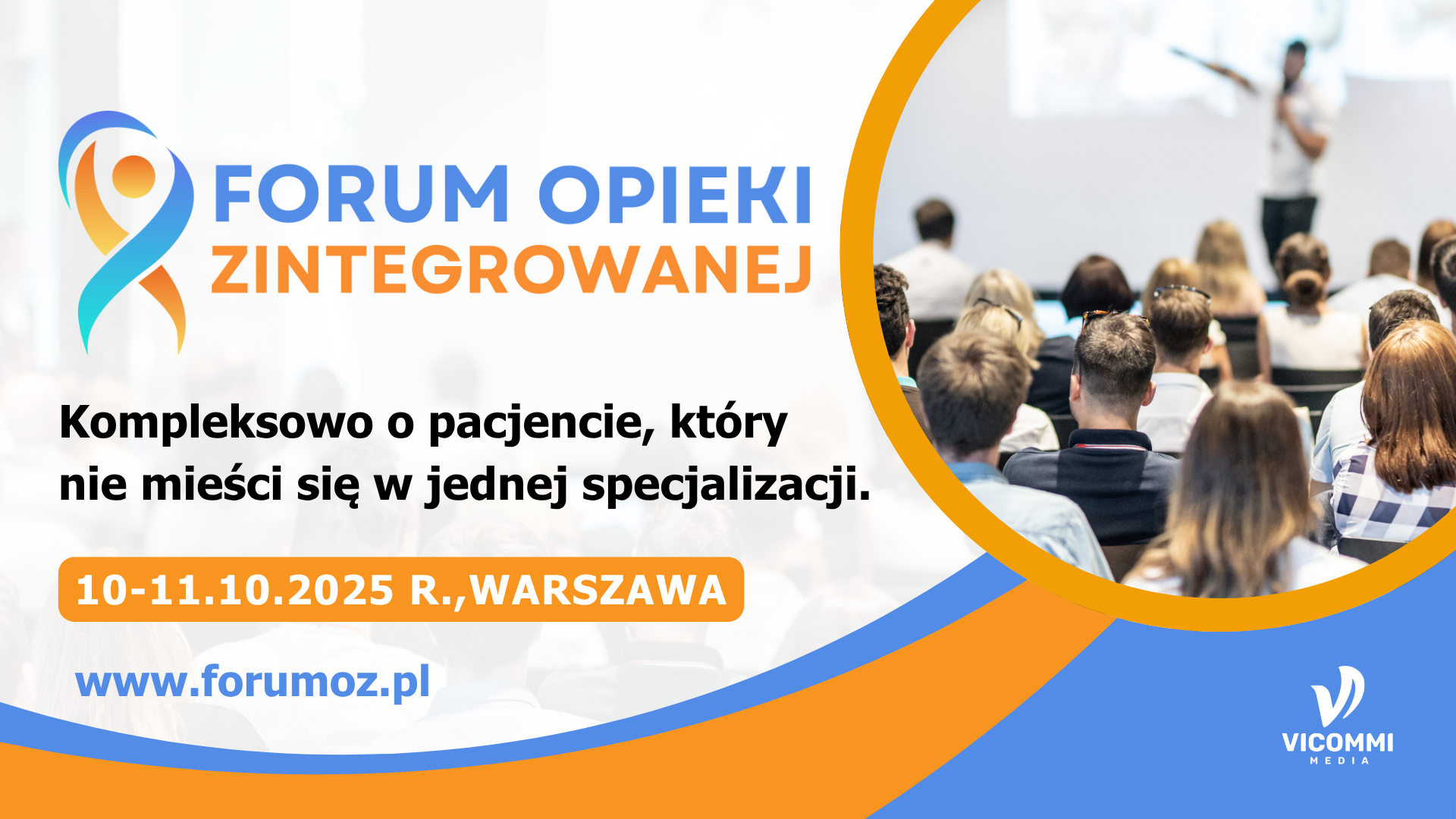 I Forum Opieki Zintegrowanej | Warszawa | 10-11.10.2025