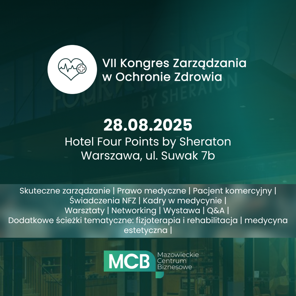 VIII Kongres Zarządzania w Ochronie Zdrowia | Warszawa | 28.08.2025