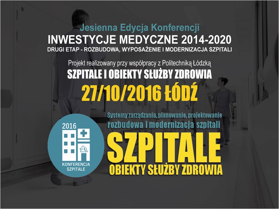 27 października - SZPITALE i OBIEKTY SŁUŻBY ZDROWIA - ŁÓDŹ