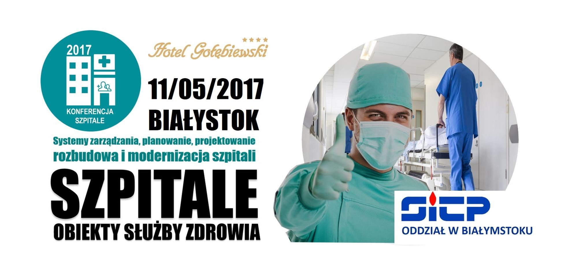 Konferencja: SZPITALE I OBIEKTY SŁUŻBY ZDROWIA