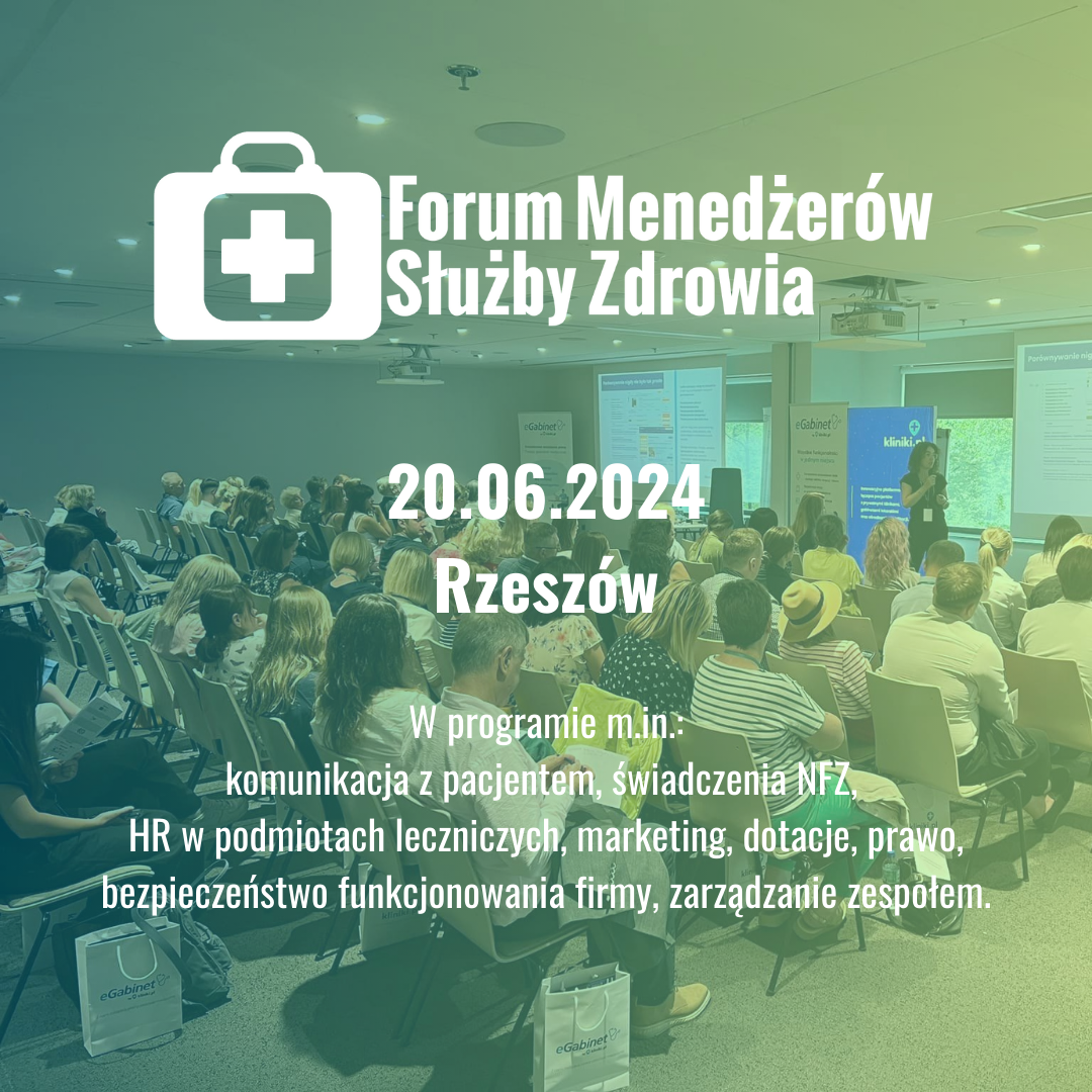 Już 20 czerwca Forum Menedżerów Służby Zdrowia w Rzeszowie!