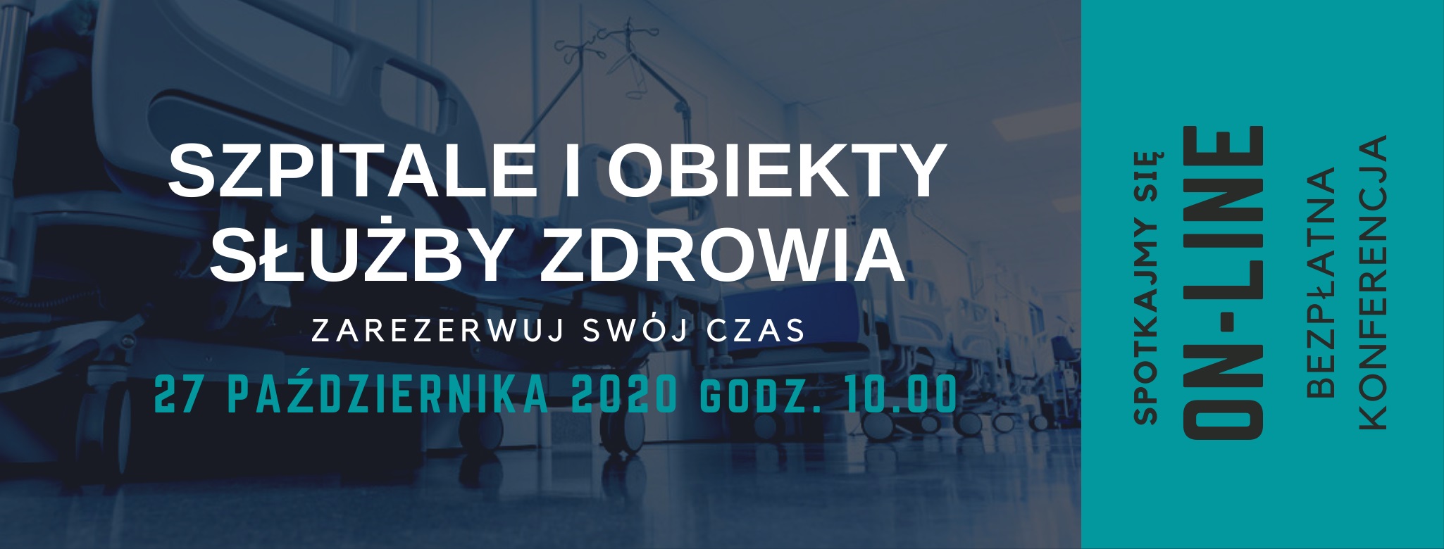 Szpital i obiekty służby zdrowia 2020 v.3 | ONLINE | 27.10.2020