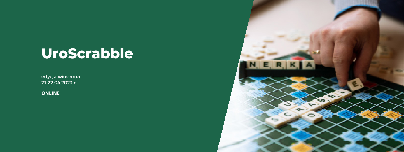 Seminarium „UroScrabble – edycja wiosenna” | ONLINE | 21-22.04.2023